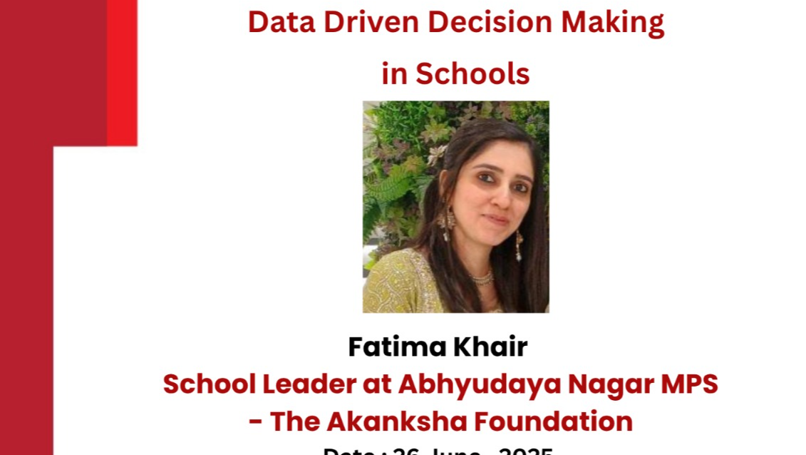 Guest Lecture on 'Data Driven Decision Making in Schools' by Ms. Fatima Khair
