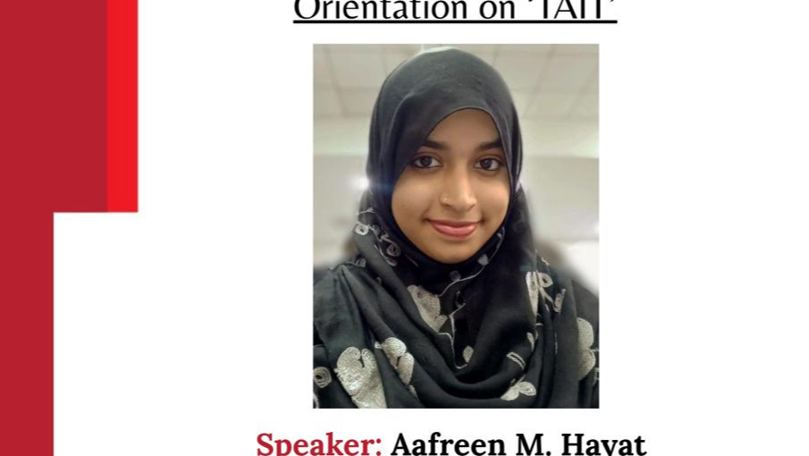 2025-10-30 11:00:00  Orienation on TAIT by- Afreen M Hayat