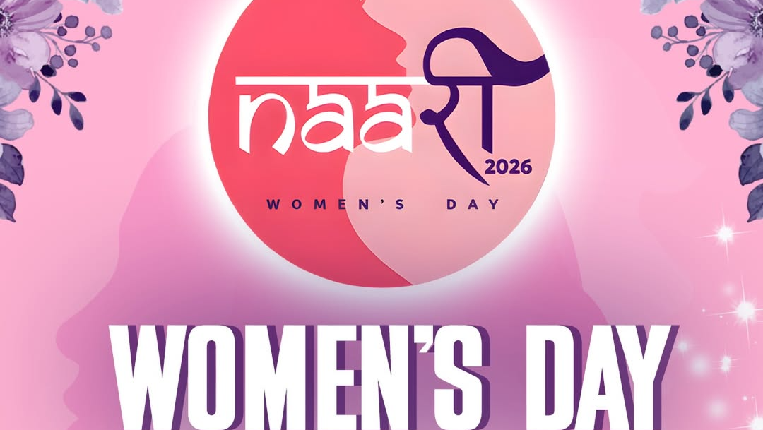 2026-03-24 15:30:00   Naari 2026: Womens Day Celebration