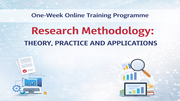 2026-04-20 09:00:00  One-Week Online Training Programme on Research Methodology : Theory, Practice, and Applications