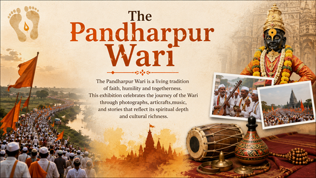 2026-07-24 11:15:00  The Pandharpur Wari Exhibition