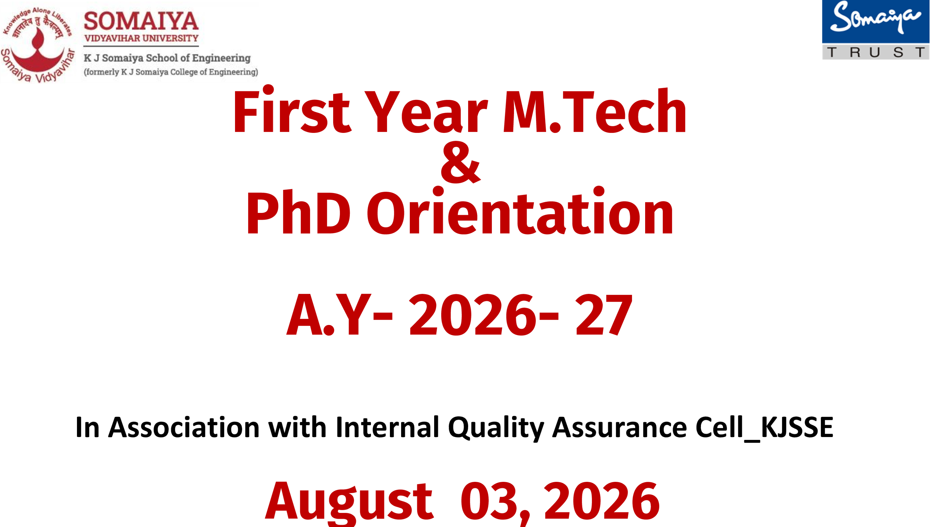 2026-08-03 11:00:00  FY M. Tech and PhD Orientation 2026-27 Batch