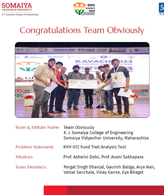 2023-08-10 00:00:00  KAVACH 2023 -TEAM OBVIOUSLY emerging as WINNER IN KAVACH 2023 – National Level Cyber Security Hackathon Organized By Government Of India